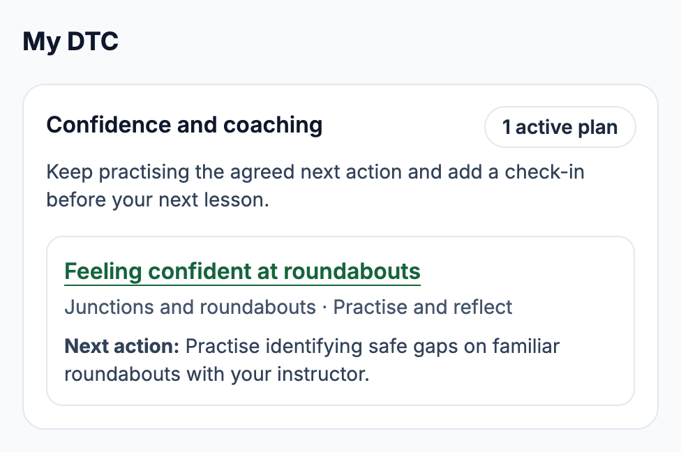 My DTC confidence plan example: approaching roundabouts, practising and reflecting, with an agreed next action to identify safe gaps.